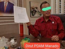 Kinerja Dirut PDAM Merusak Citra Nama Baik Walikota Manado