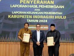 Wabup Inhu Hadiri acara Penyerahan LHP atas Laporan Keuangan Pemerintah Daerah Tahun 2024