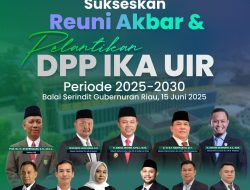 Bakal Diramaikan Alumni, Doktor Ragil Ibnu Hajar Akan Dilantik Sebagai Ketua IKA UIR Di Balai Serindit Gubernur Riau