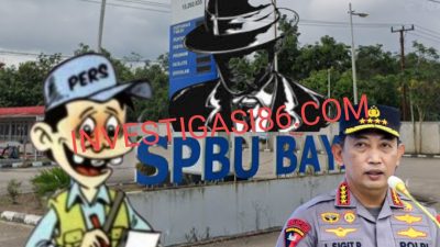 Sejumlah Oknum Wartawan Mengaku Back Up SPBU Bayas 13.292.636 Yang Diduga Suplay BBM Solar Ke Mafia, Kapolri Diminta Tindak Tegas Dan Tangkap Yang Terlibat