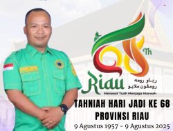 Khairul Sholeh Spd Penggerak GSM Kepulan Meranti Mengucapkan Selamat Hari Jadi Ke 68 Propinsi Riau