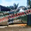 Diduga Gudang Penimbunan BBM Ilegal Jalan Kadiran Milik Mafia Haji Bahar Tak Tersentuh Hukum, Kok Bisa ?